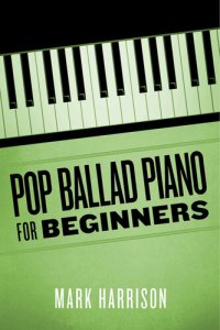 cover of the book Pop Ballad Piano for Beginners