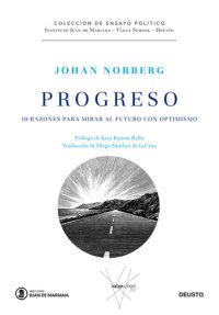 cover of the book Progreso: 10 razones para mirar al futuro con optimismo