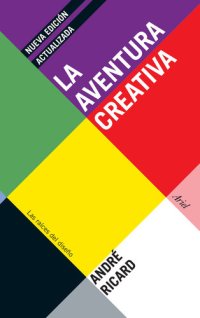 cover of the book La aventura creativa: Las raíces del diseño