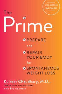 cover of the book The Prime: Prepare and Repair Your Body for Spontaneous Weight Loss