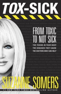 cover of the book TOX-SICK: From Toxic to Not Sick