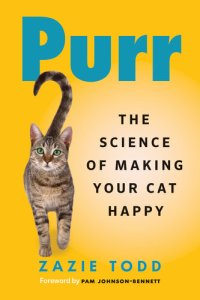 cover of the book Purr: The Science of Making Your Cat Happy