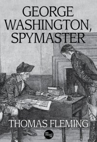 cover of the book George Washington: Spymaster Extraordinaire