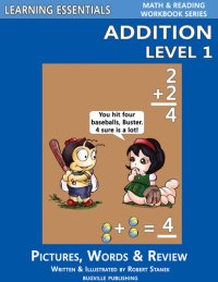 cover of the book Addition Level 1: Pictures, Words & Review