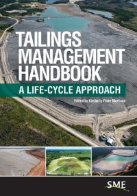 cover of the book Kimberly Finke Morrison - Tailings Management Handbook-Society for Mining Metallurgy & Exploration (2022)