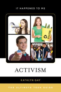 cover of the book Activism: The Ultimate Teen Guide