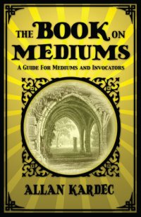 cover of the book The Book on Mediums