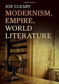 cover of the book Modernism, Empire, World Literature