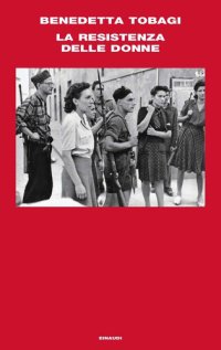 cover of the book La Resistenza delle donne