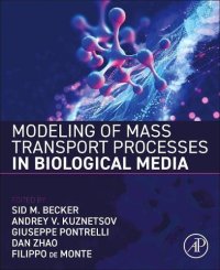 cover of the book Modeling of Mass Transport Processes in Biological Media