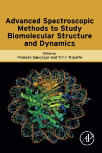 cover of the book Advanced Spectroscopic Methods to Study Biomolecular Structure and Dynamics