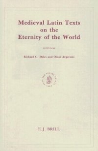 cover of the book Medieval Latin Texts on the Eternity of the World