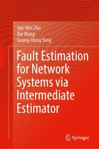 cover of the book Fault Estimation for Network Systems via Intermediate Estimator