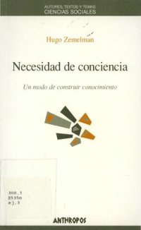 cover of the book Necesidad de conciencia. Un modo de construir conocimiento