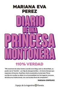 cover of the book Diario de una princesa montonera: 100 % verdad