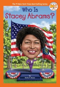 cover of the book Who Is Stacey Abrams?