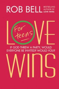 cover of the book Love Wins: For Teens