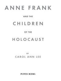 cover of the book Anne Frank and the Children of the Holocaust