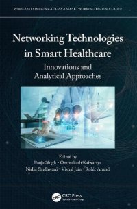 cover of the book Networking Technologies in Smart Healthcare: Innovations and Analytical Approaches