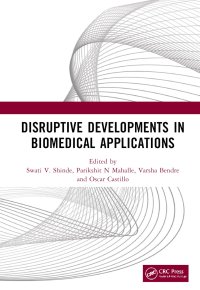 cover of the book Disruptive Developments in Biomedical Applications