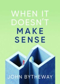 cover of the book When It Doesn't Make Sense