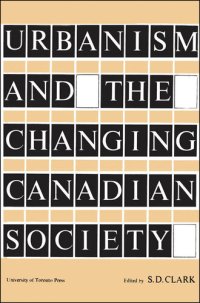 cover of the book Urbanism and the Changing Canadian Society