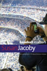 cover of the book Why Baseball Matters