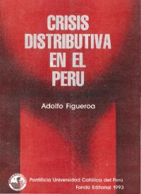 cover of the book Crisis Distributiva En El Perú