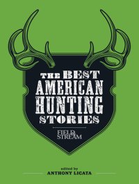 cover of the book The Best American Hunting Stories