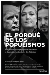 cover of the book El porqué de los populismos: Un análisis del auge populista de derecha e izquierda a ambos lados del Atlántico