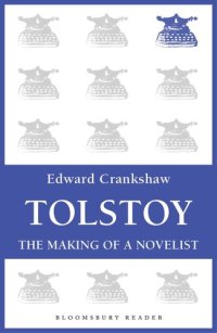 cover of the book Tolstoy: The Making of a Novelist