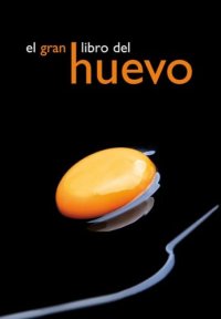 cover of the book El gran libro del huevo