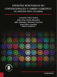 cover of the book Energías renovables no convencionales y cambio climático: un análisis para Colombia