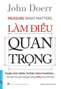 cover of the book Làm Điều Quan Trọng