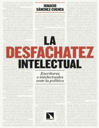 cover of the book La desfachatez intelectual