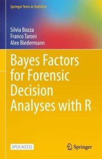cover of the book Bayes Factors for Forensic Decision Analyses with R