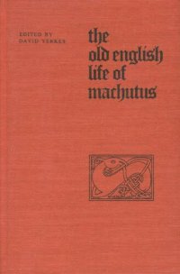 cover of the book The Old English Life of Machutus