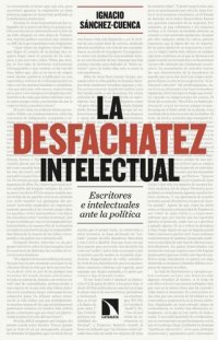 cover of the book La desfachatez intelectual