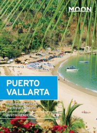 cover of the book Moon Puerto Vallarta: Including Sayulita & the Riviera Nayarit