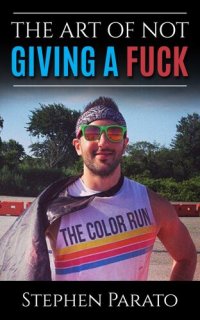 cover of the book The Art of Not Giving a Fuck