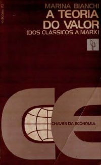 cover of the book A Teoria do Valor, dos Clássicos a Marx