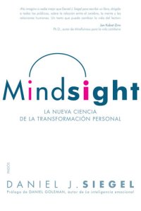 cover of the book Mindsight: La nueva ciencia de la transformación personal