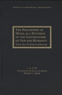 cover of the book The Philosophy of Hegel as a Doctrine of the Concreteness of God and Humanity: Volume Two: The Doctrine of Humanity