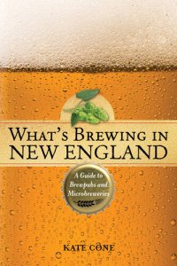 cover of the book What's Brewing in New England: A Guide to Brewpubs and Microbreweries