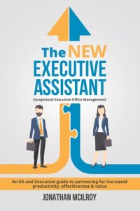 cover of the book The New Executive Assistant: Exceptional Executive Office Management