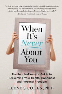 cover of the book When It's Never about You