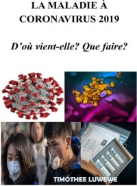 cover of the book La Maladie À Coronavirus 2019