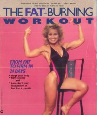 cover of the book The Fat-Burning Workout: From Fat to Firm in 24 Days