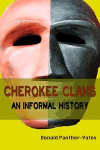 cover of the book Cherokee Clans: An Informal History