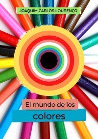 cover of the book El mundo de los colores